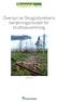 Rapport Översyn av Skogsstyrelsens beräkningsmodell för bruttoavverkning. Surendra Joshi