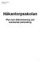 Håkantorpsskolan Plan mot diskriminering och kränkande behandling