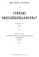 MEDDELANDEN FRXN. STHTE{iS. S~OGSfÖRSö~SH{iSTH~T HÄFTET 10. MITTElLUNGEN AUS DER FORSTLICHEN VERSUCHSANSTALT SCHWEDENS 10. HEFT