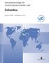Samarbetsstrategi för utvecklingssamarbetet med. Colombia. januari 2009 december 2013