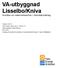 VA-utbyggnad Lisselbo/Kniva Anmälan om vattenverksamhet Samrådsunderlag