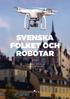 SVENSKA FOLKET OCH ROBOTAR. Svenskarnas attityder till Artificiell Intelligens