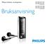 Philips GoGear musikspelare SA1340 SA1341 SA1350 SA1351. utan FM-tuner SA1345 SA1346 SA1355 SA1356. med FM-tuner. Bruksanvisning