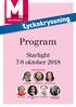 Program. Lyckokryssning. Starlight 7-8 oktober 2018 ÅRETS FÖRELÄSARE: Rickard Söderberg. Roine Magnusson. Marianne Mörck. Golnaz Hashem zadeh Bonde