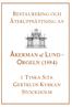 RESTAURERING OCH ÅTERUPPSÄTTNING AV AKERMAN & LUND - ORGELN (1884) I TYSKA S:TA GERTRUDS KYRKAN STOCKHOLM