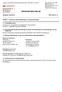 I enlighet med REACH-Kemikalieförordning (EG) 1907/2006 och 453/201 SDS No: Date Revised: Revision No: 14 Version SE: