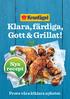 Klara, färdiga, Gott & Grillat!