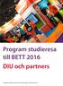 Program studieresa till BETT 2016 DIU och partners