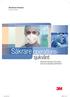 Säkrare operations- sjukvård. 3M Infection Prevention. Optimerade lösningar för att minska risken för postoperativa sårinfektioner