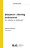 Bristyrken i offentlig verksamhet