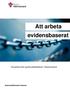 Att arbeta evidensbaserat