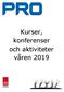 Kurser, konferenser och aktiviteter våren 2019