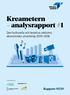 analysrapport #1 Den kulturella och kreativa sektorns ekonomiska utveckling Rapport 0259 I samverkan med:
