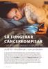 SÅ FUNGERAR CANCERKOMPISAR