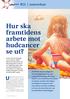 Hur ska framtidens arbete mot hudcancer se ut?