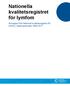 Nationella kvalitetsregistret för lymfom. Årsrapport från Nationell kvalitetsregistret för lymfom, diagnosperioden