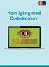 Kom igång med CodeMonkey 1