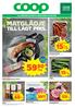 59)= /kg. 15k/st MATGLÄDJE TILL LÅGT PRIS. 15k/kg. 69k. 39)= /par. 129k/st. K pris. 3 FÖR. VECKANS ERBJUDANDEN gäller vecka 17, må 23/4 - sö 29/4