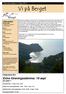Vi på Berget. Extra föreningsstämma: 19 sept Se sidan 7. Informationsblad nr.2 Sept I detta nummer. Viktiga datum 2013