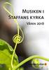 Musiken i Staffans kyrka. Våren 2018