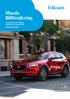 Mazda Bilförsäkring. i samarbete med Folksam Gäller från 1 januari 2018 Försäkringsvillkor