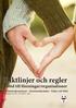 Riktlinjer och regler - stöd till föreningar/organisationer