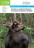 SR13. Inverkan av reglerat betestryck på skogens biologiska mångfald. EviEM Sammanfattning Systematisk utvärdering