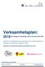 Verksamhetsplan: Sedan 2017 har distriktstyrelsen valt att koppla samman verksamhetsplanen och distriktets mål med Scouterna strategi