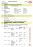 CAS-Nr EG-Nr Ämnen Halt % Farosymbol; R-fraser (KIFS) 10,01-25,00. R10, R65, R66 R Trimetyl benzol 0,02-0,50 R51, R53 2,51-10,00