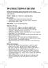 INSTRUCTIONS FOR USE Sterile - Single use - Store in a cool, dry place. Description: Indications: Directions for use: Risks and warnings: