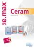 Ceram. Bruksanvisning. all ceramic all you need