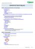 SÄKERHETSDATABLAD. AVSNITT 1: Namnet på ämnet/blandningen och bolaget/företaget. 1.1 Produktbeteckning Handelsnamn.