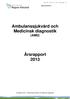 Ambulanssjukvård och Medicinsk diagnostik (AMD)