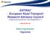 ERTRAC - European Road Transport Research Advisory Council (Vägtransportsystemets teknologiplattform )