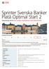 Sprinter Svenska Banker Platå Optimal Start 2