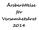 Årsberättelse för Versamhetsåret 2014