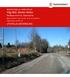 Väg 662, Murbo-Sörbo UTSTÄLLELSEHANDLING. Borlänge kommun, Dalarnas län BESKRIVNING AV ARBETSPLAN 2(40)