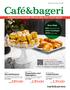 Café&bageri KAMPANJERBJUDANDEN FÖR DIG MED CAFÉ ELLER BAGERI