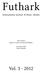 Futhark. International Journal of Runic Studies. Main editors James E. Knirk and Henrik Williams. Assistant editor Marco Bianchi