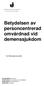 Betydelsen av personcentrerad omvårdnad vid demenssjukdom