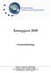 Årsrapport 2005 Sammanfattning