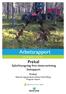 Arbetsrapport. Från Skogforsk nr Prekal