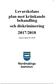 Levarskolans plan mot kränkande behandling och diskriminering 2017/2018. Senast reviderad