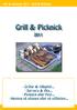 Grill & Picknick. - Grillar & tillbehör... - Servera & Äta... - Picknick eller Fest... - Hemma på altanen eller på utflykten...