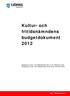 Kultur- och fritidsnämndens budgetdokument 2012