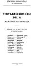 STATENS JÄRNVÄGAR. 36 trafiksektionen TIDTABELLSBOKEN DEL Ä ALLMÄNNA BESTÄMMELSER. Gällande fr. o. m. den 1 juni 1949 å följande bandelar