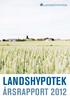 LANDsHYPOTEK ÅrsrAPPOrT 2012