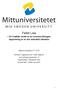 Fallet Lisa. En kvalitativ studie av tre svenska tidningars rapportering av en stor dramatisk händelse. Mittuniversitetet HT 2015