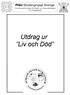 Utdrag ur Liv och Död