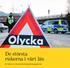 De största riskerna i vårt län. En folder om det svenska krishanteringssystemet
